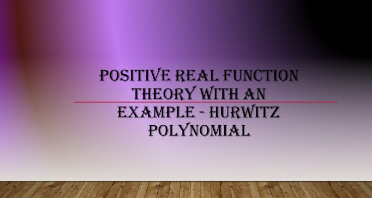 Positive Real Function Test